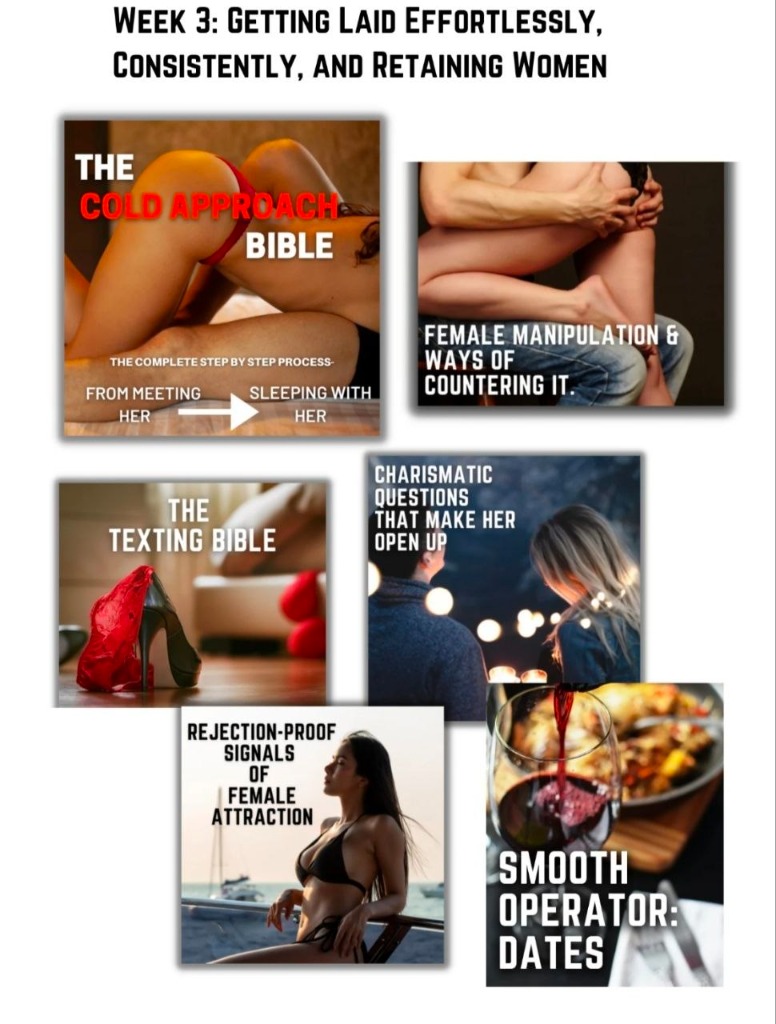 Week 3: Getting Laid Effortlessly, Consistently, and Retaining Women